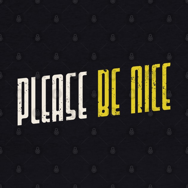 Please Be Nice by FFAFFF